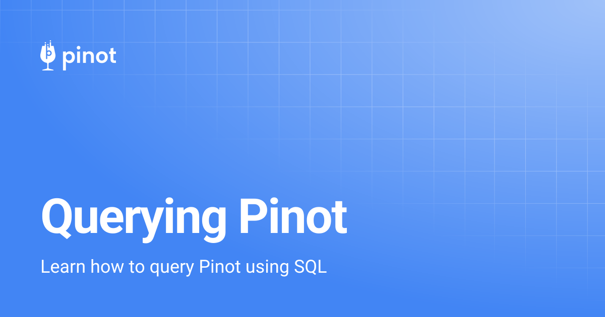 Querying Pinot | release-1.0.0 | Apache Pinot Docs