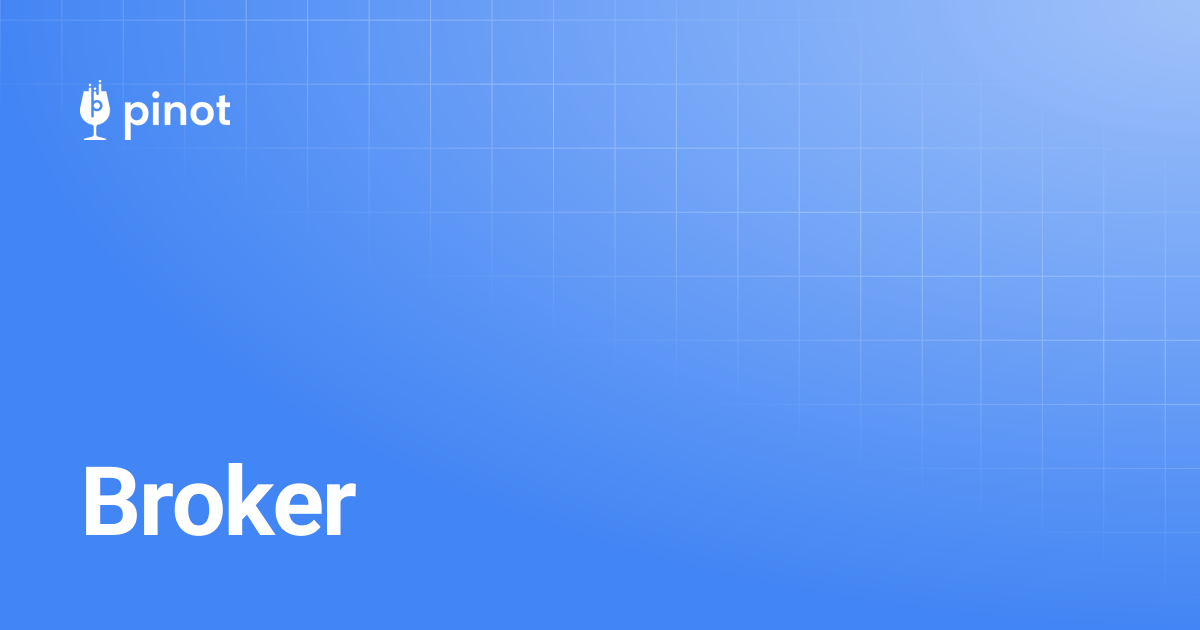 Broker | release-1.2.0 | Apache Pinot Docs