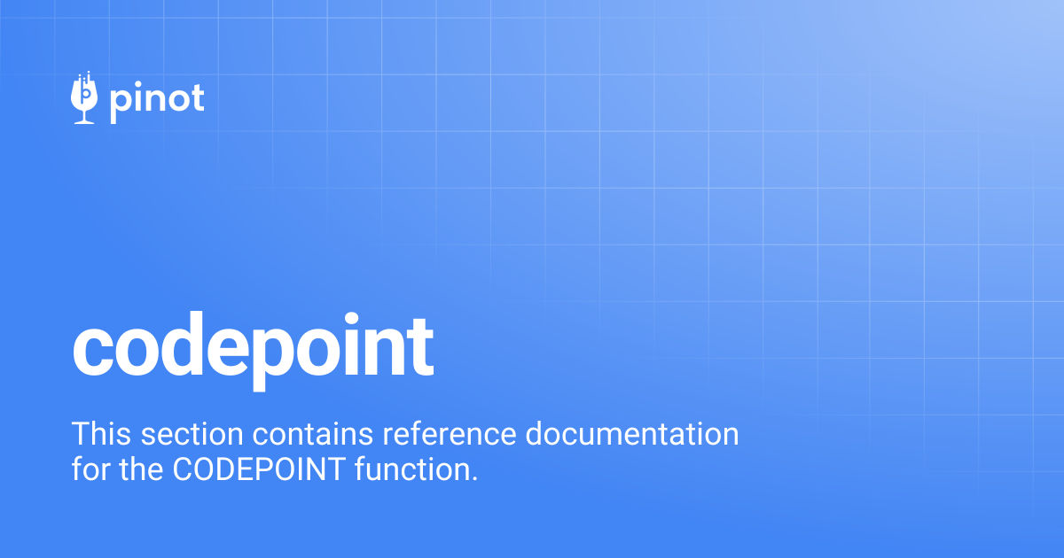 codepoint | release-1.2.0 | Apache Pinot Docs