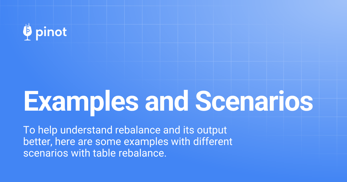 Examples and Scenarios | Apache Pinot Docs
