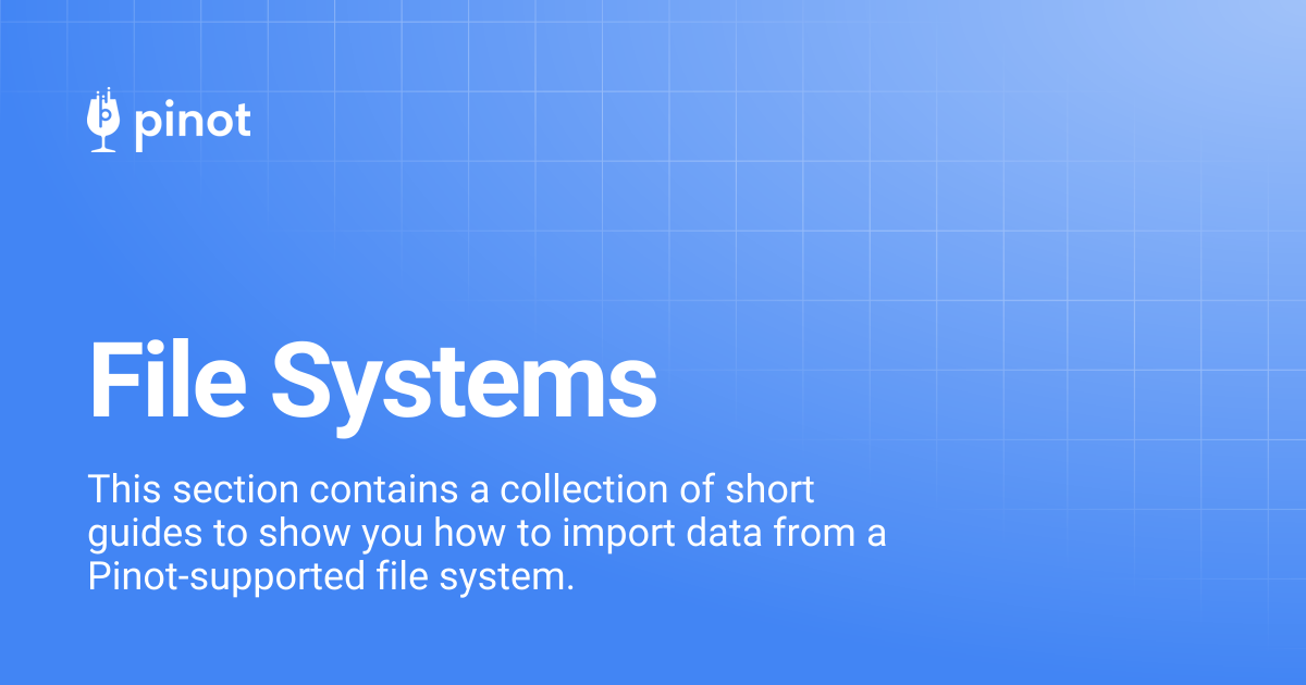File Systems | Apache Pinot Docs
