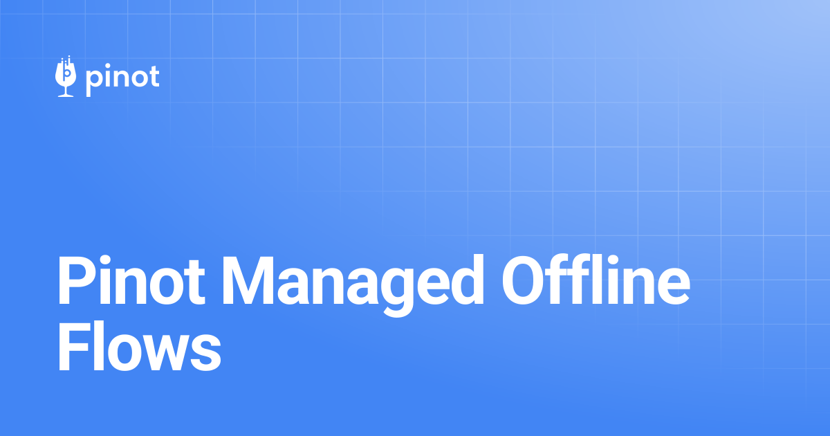 Pinot Managed Offline Flows | Apache Pinot Docs