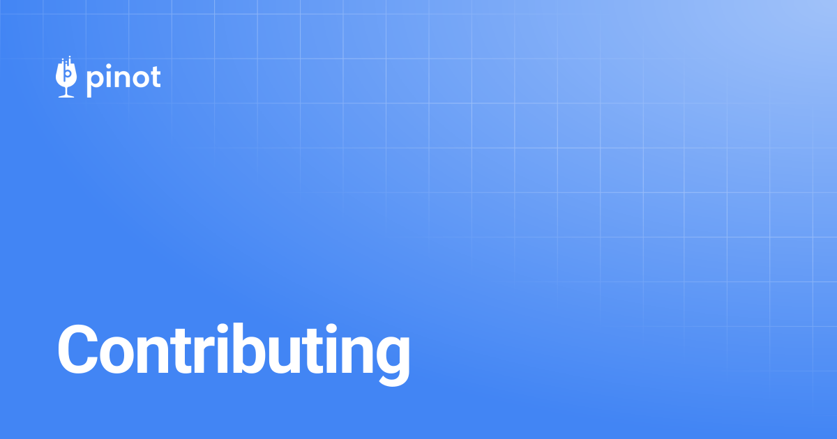 Contributing | Apache Pinot Docs